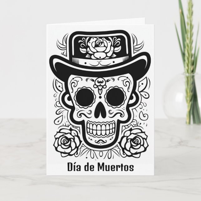 Custom text 💀 B/W (colour your own) Día de Muerto Card (Front)