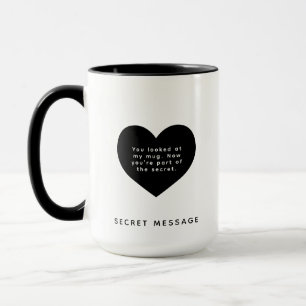 Custom Text Black Heart SECRET MESSAGE Mug