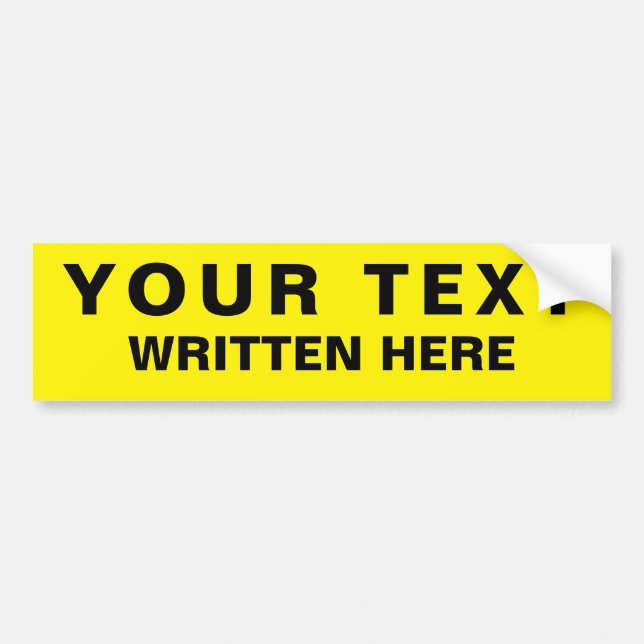 Custom Text Bumper Sticker (Front)