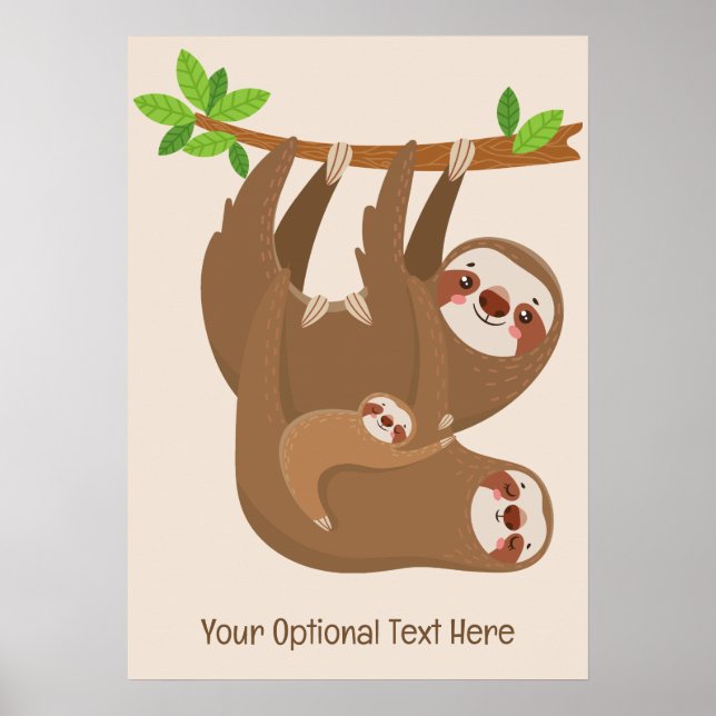 Custom Text & Colour Cute Sloth Poster (Front)