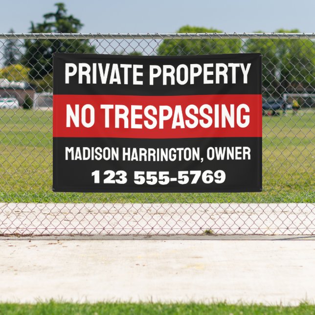 Custom Text & Colour Private Property Banner (Insitu)