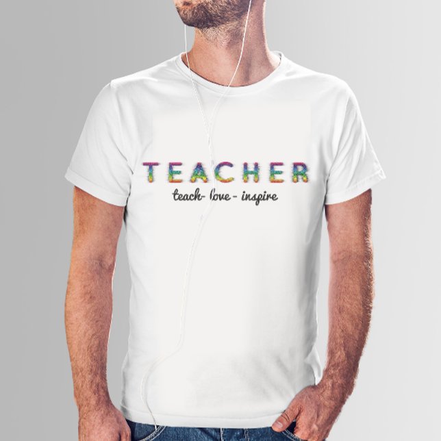 Custom Text Colourful Teacher Shirt (Creator Uploaded)