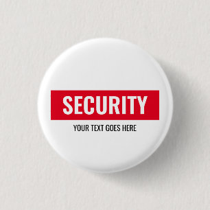 Custom Text  Design Security Template Round Small 3 Cm Round Badge