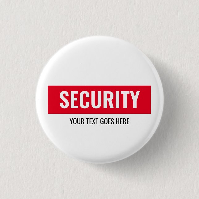Custom Text  Design Security Template Round Small 3 Cm Round Badge (Front)