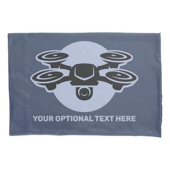 Custom Text Drone Pillowcase (Front)