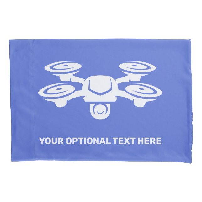 Custom Text Drone Pillowcase (Front)