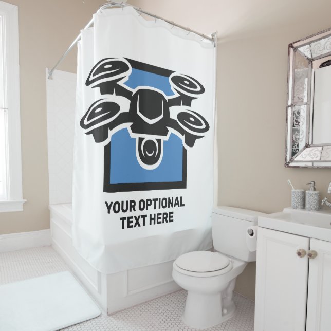 Custom Text Drone Shower Curtain (In Situ)