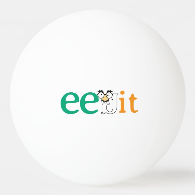 Custom Text Eejit Ireland Flag Colour Ping Pong Ball (Front)