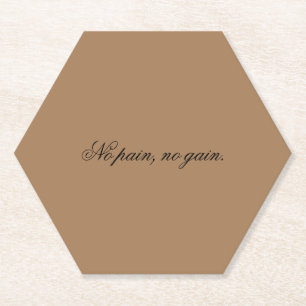 Custom text gym motivation And Light Brown Paper Coaster
