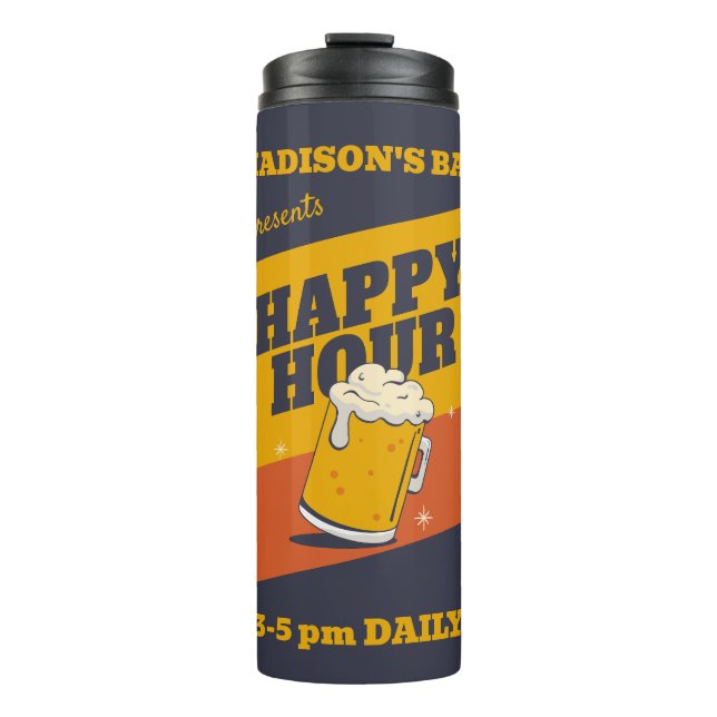 Custom Text Happy Hour Thermal Tumbler (Front)