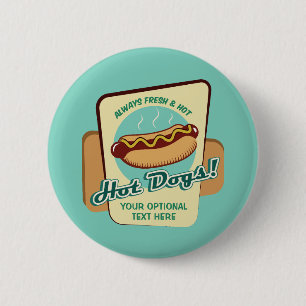 Custom Text Hot Dog 6 Cm Round Badge