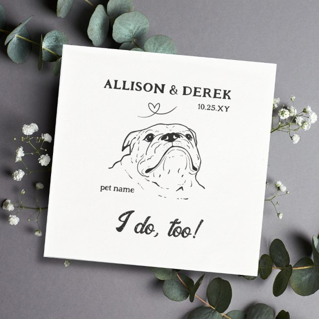 Custom Text I Do Too Dog Bulldog Wedding Nap Napkin (Creator Uploaded)