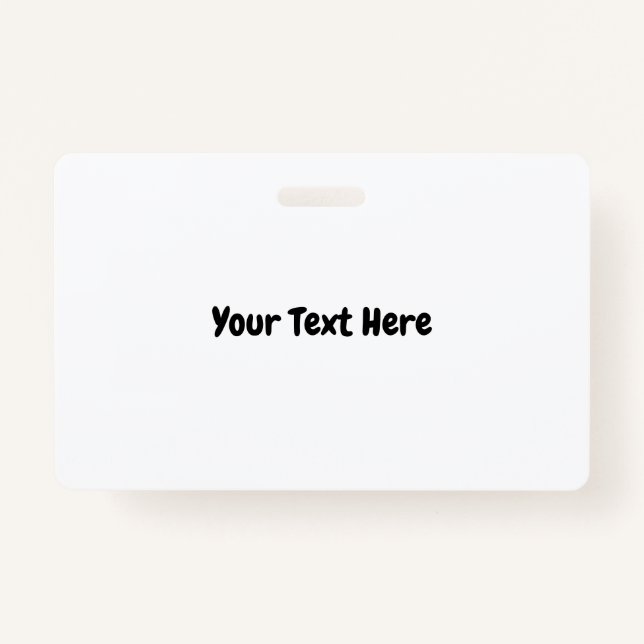 Custom Text  ID Badge (Front)