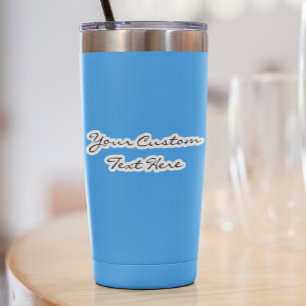 Custom Text Insulated Tumbler Decal Laptop Label