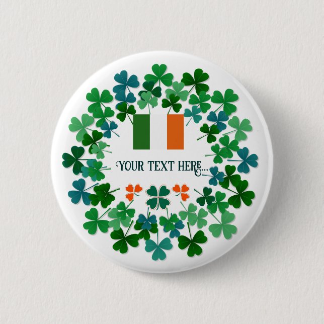Custom Text Irish Shamrock and Flag  6 Cm Round Badge (Front)