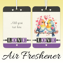 Custom text lovebirds romantic Valentine purple Car Air Freshener