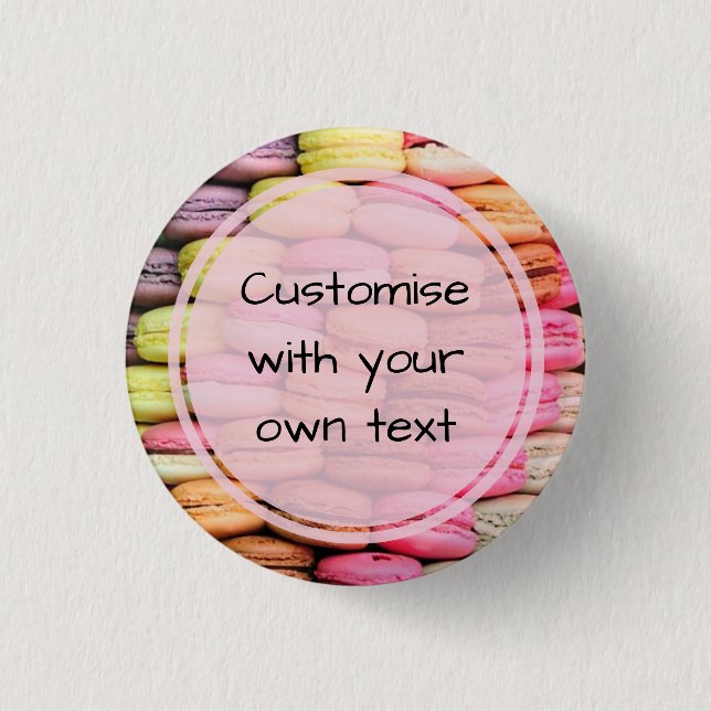 Custom Text Macaroons Pinback Button (Front)