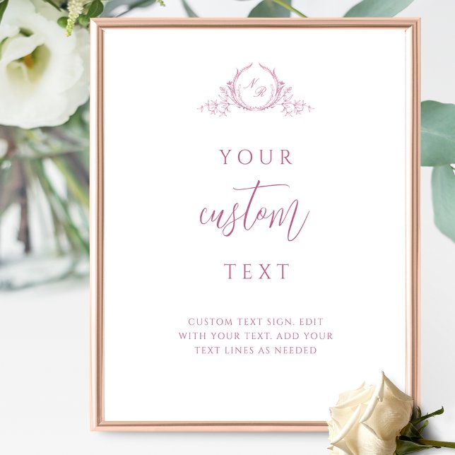 Custom Text Mauve Pink with Monogram Wedding Sign (Creator Uploaded)