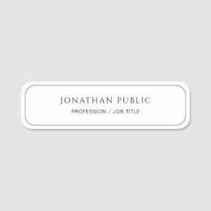 Custom Text Modern Simple Template Elegant White Name Tag