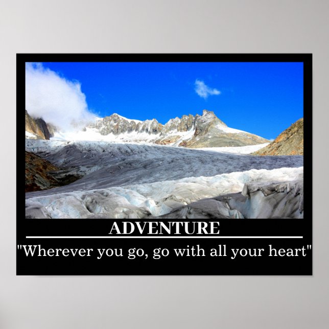 Custom Text Motivational Poster Rhone Glacier (Front)