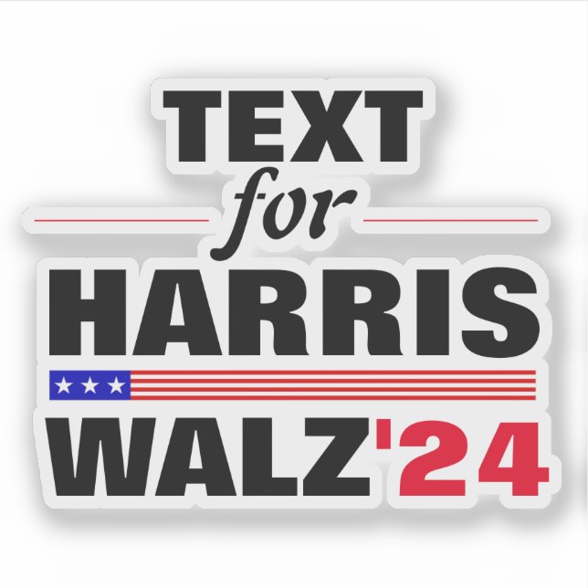 Custom Text Name for Harris Walz 2024 Election (Front)
