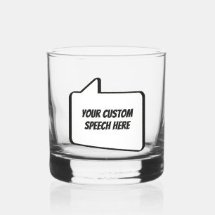 Custom Text & Name Speech Bubble Whiskey Glass