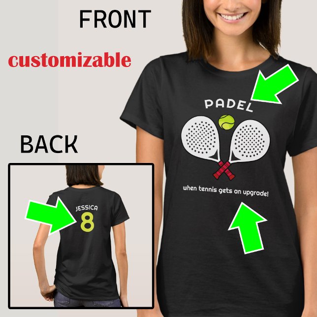 Custom text, Padel Upgrade - For the Tennis rebels T-Shirt (Custom text back and front, Padel Upgrade - For the Tennis rebels, )