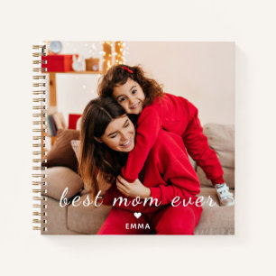 Custom Text & Photo l Best Mom Ever Script Heart  Notebook