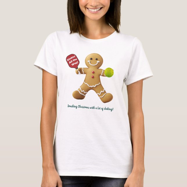 Custom text Pickleball Gingerbread Cheer T-Shirt (Front)