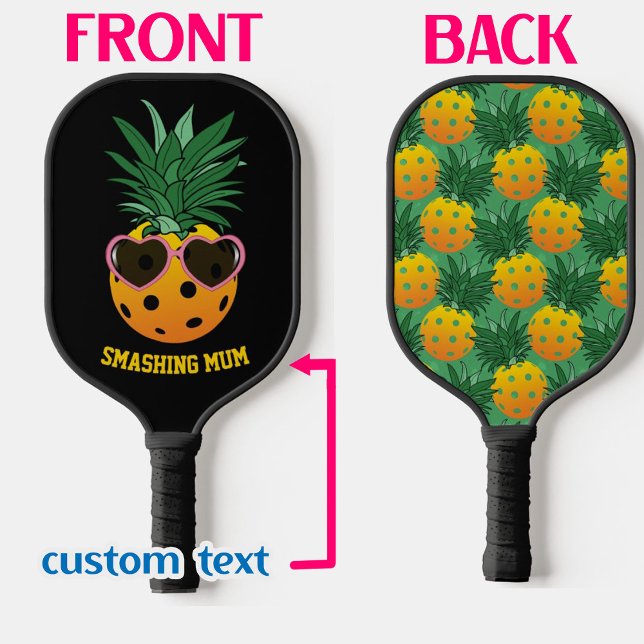 Custom text 🍍🍍Pineapple, 2sided  Pickleball Paddle (Creator Uploaded)