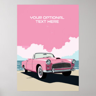 Custom Text Pink Classic Car Poster