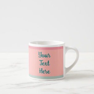 Custom Text Pink Peach Teal Handwritten Script Espresso Cup