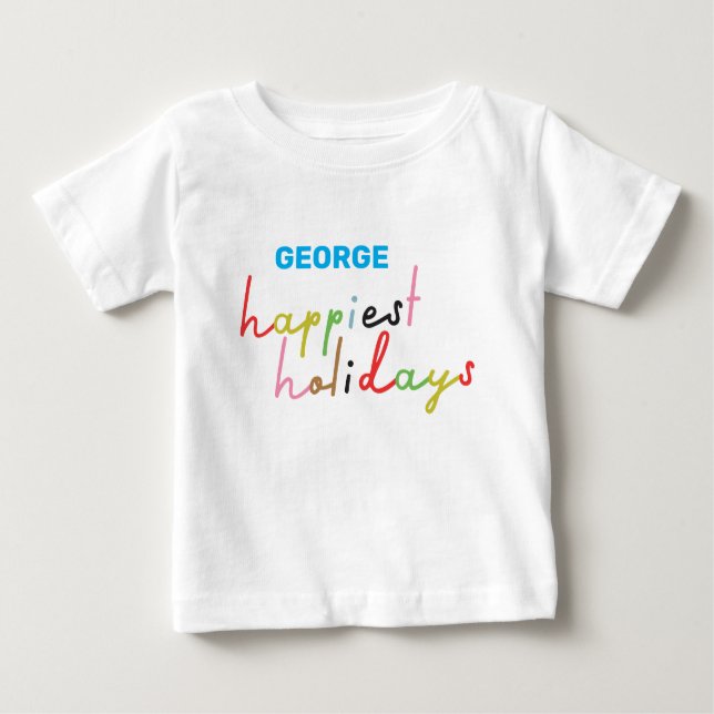 custom text retro colourful happiest holidays  baby T-Shirt (Front)