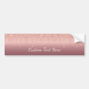 Custom Text Rose Gold Blush Glitter Sparkle Drips Bumper Sticker