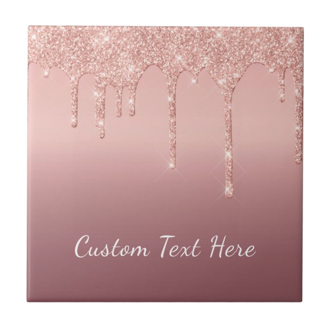 Custom Text Rose Gold Blush Glitter Sparkle Drips  Ceramic Tile (Front)