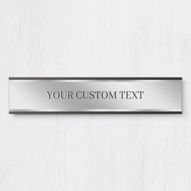 Custom Text Silver Create Your Own Elegant Modern Door Sign (Front)