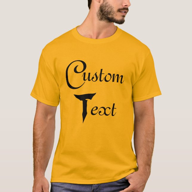 custom text T-Shirt (Front)