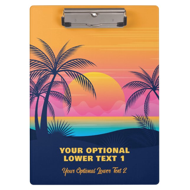 Custom Text Tropical Island Sunset Clipboard (Front)