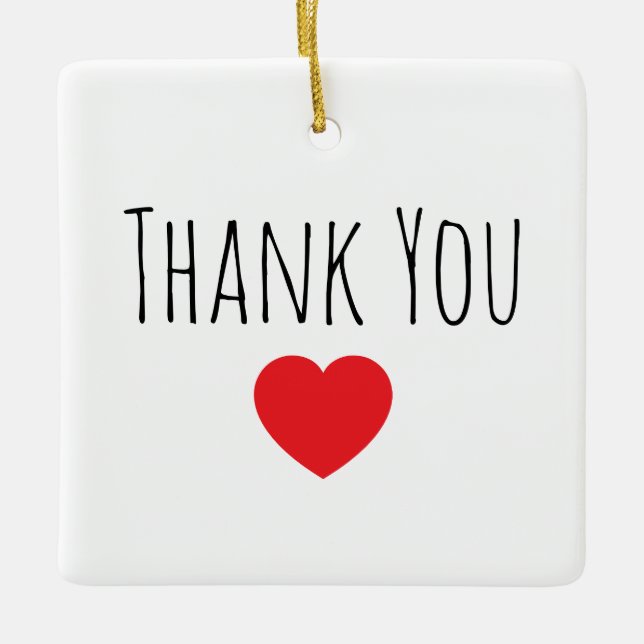 Custom Thank you message Ceramic Ornament (Front)