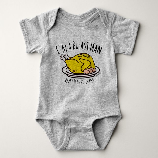 Custom Thanksgiving Baby I'm A Breast Man Outfit Bodysuit (Front)
