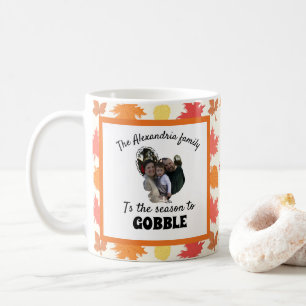 Custom thanksgiving turkey photo season to gobble coffee mug