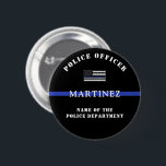Custom Thin Blue Line Police Officer Appreciation 6 Cm Round Badge<br><div class="desc">Personalised Police Officer Thin Blue Line USA Flag Police department  and Law Enforcement Appreciation Gifts!</div>
