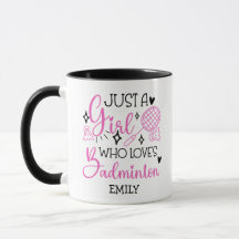 Custom This Girl Loves Badminton Girly Pink