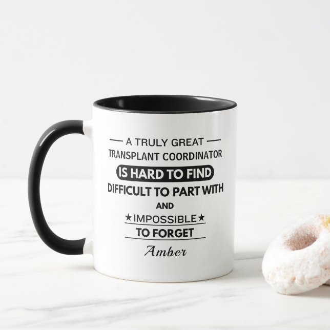 Custom Transplant Coordinator Appreciation Gift  Mug (With Donut)