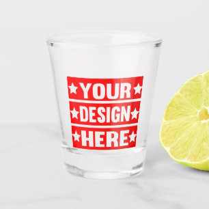 Custom Upload Your Photo Or Design Here Shot Glass