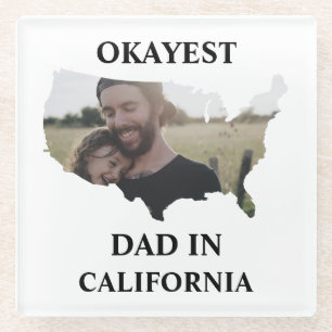 Custom USA photo Okayest dad Fathers day Glass Coaster