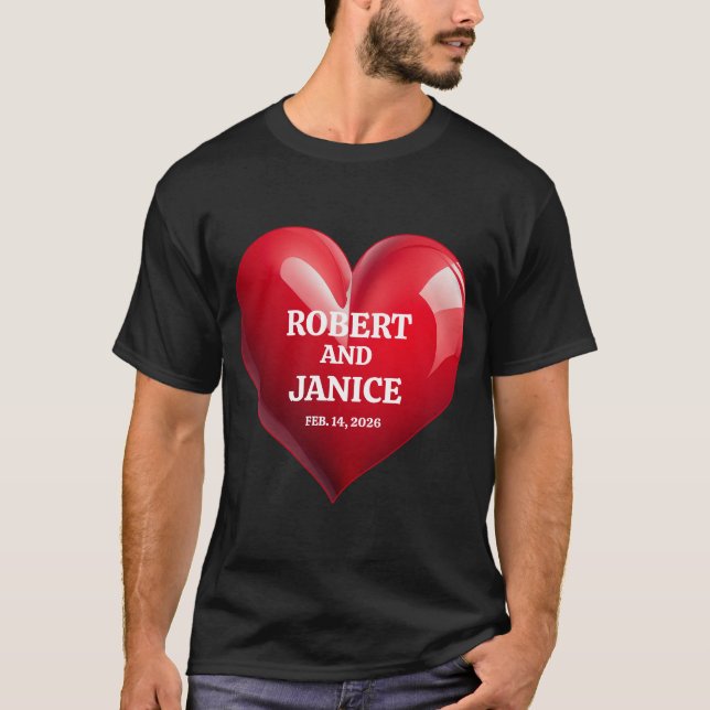 Custom valentines day personalize heart gift T-Shirt (Front)