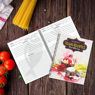 Custom Vegan Recipes Made With Love Notebook