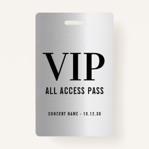 Custom VIP All Access Concert Faux Silver ID Badge