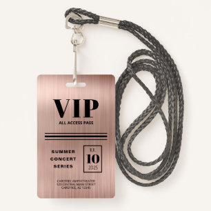 Custom VIP All Access Rose Gold ID Badge